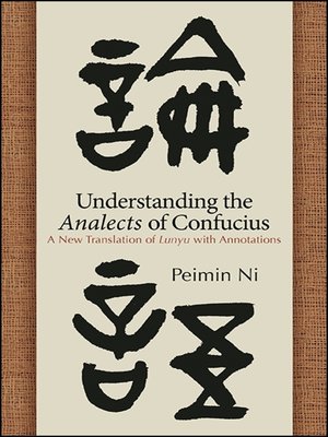 cover image of Understanding the Analects of Confucius